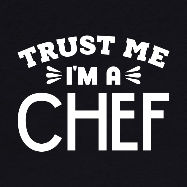 Trust Me, I'm a Chef by colorsplash